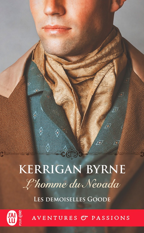 Couverture ebook de Les demoiselles Goode (Tome 4) - L'homme du Nevada, de Kerrigan Byrne