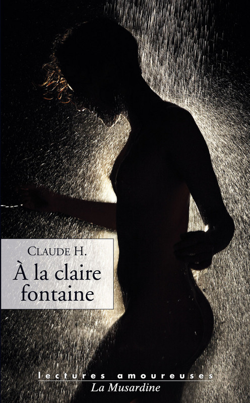 ebook cover of A la claire fontaine, by Claude H.