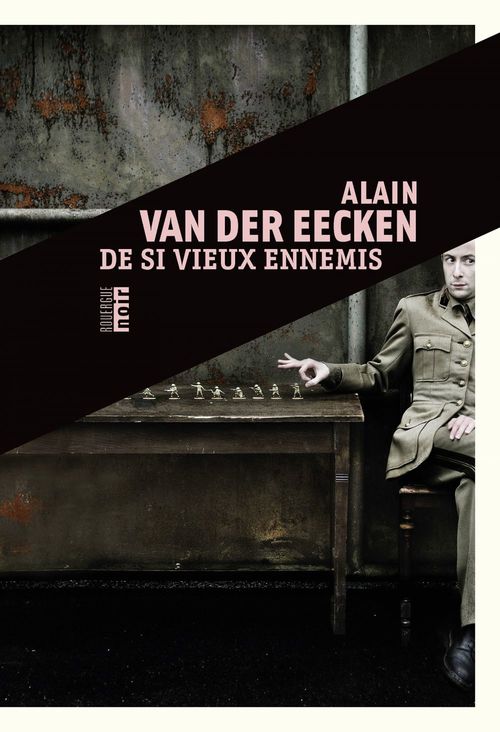 ebook cover of De si vieux ennemis, by Alain Van Der Eecken