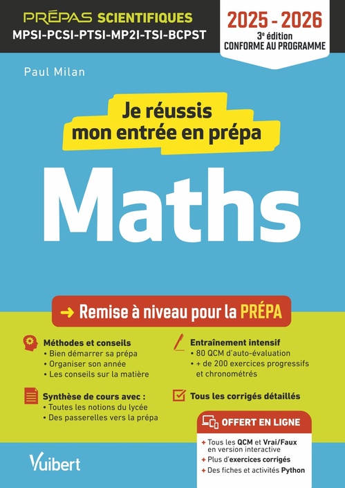 ebook cover of Je réussis mon entrée en prépa scientifique. Mathématiques 2025-2026, by Paul Milan