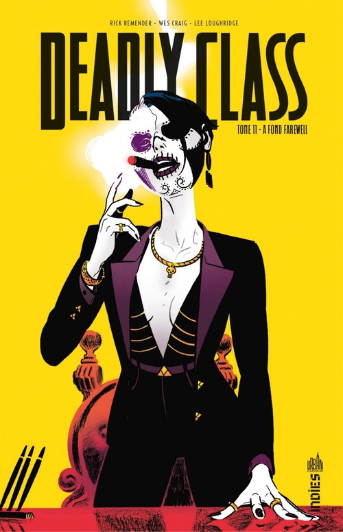 ebook cover of Deadly Class - Tome 11 - A fond Farewell, by Rick Remender, Wes Craig