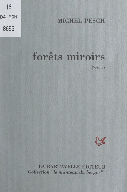 Couverture ebook de Forêts miroirs, de Michel Pesch