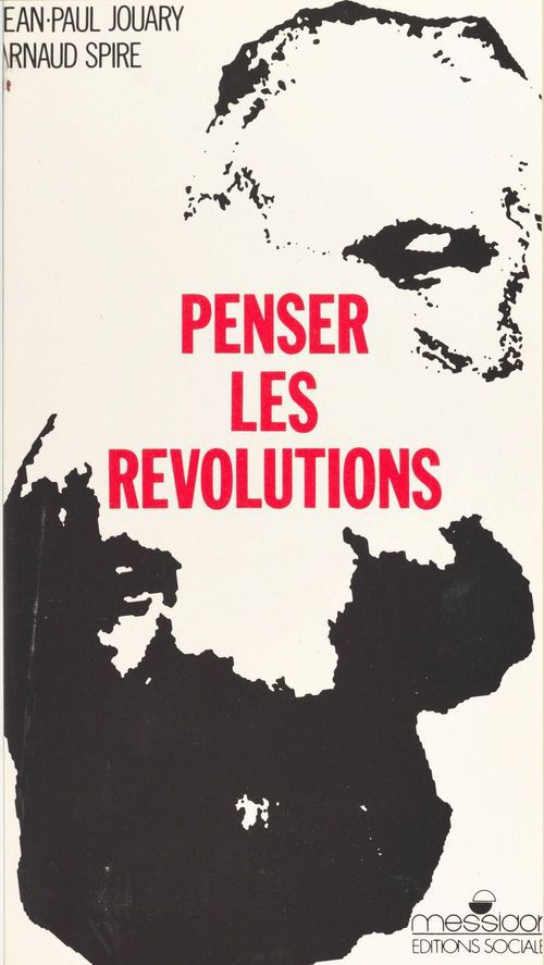 Couverture ebook de Penser les révolutions : seconde invitation à la philosophie marxiste, de Collectif