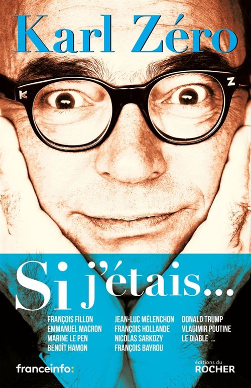 Couverture ebook de Si j'étais, de Karl Zéro
