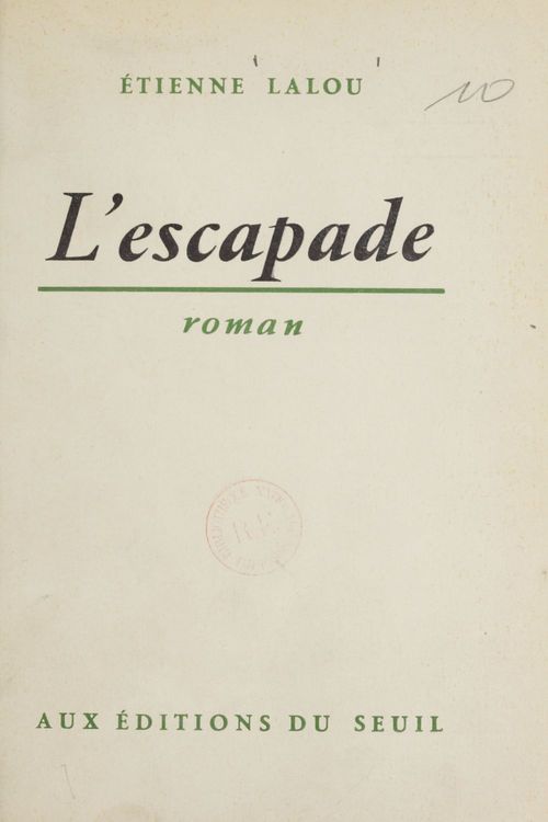 ebook cover of L'escapade, by Etienne Lalou