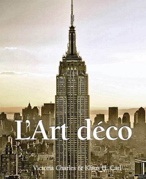 Couverture ebook de L'Art Deco, de Victoria Charles