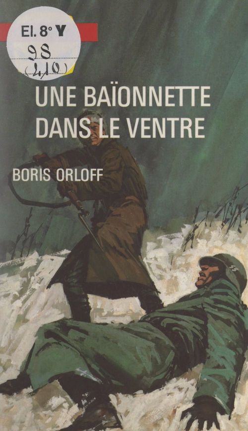 ebook cover of Une baïonnette dans le ventre, by Boris Orloff