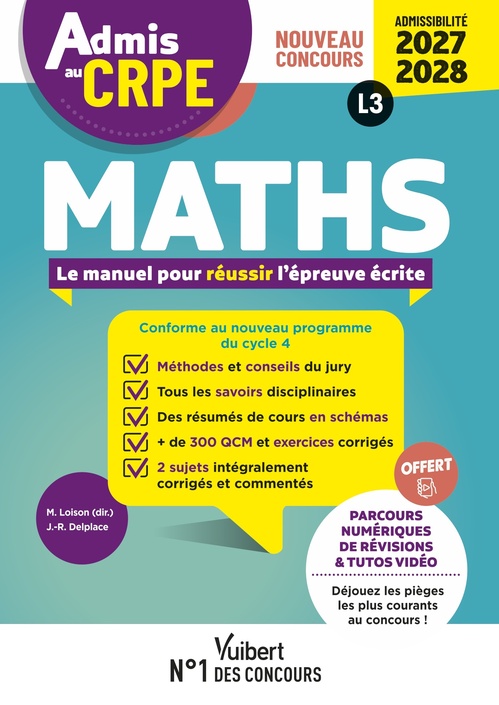 ebook cover of Admis au CRPE 2027-2028 - Maths : Epreuve écrite d´admissibilité L3, by Jean-Robert Delplace, Marc Loison