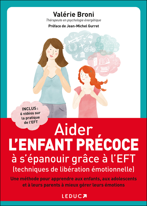 ebook cover of Aider l'enfant précoce à s'épanouir grâce à l'EFT (techniques de libération émotionnelle), by Valérie Broni