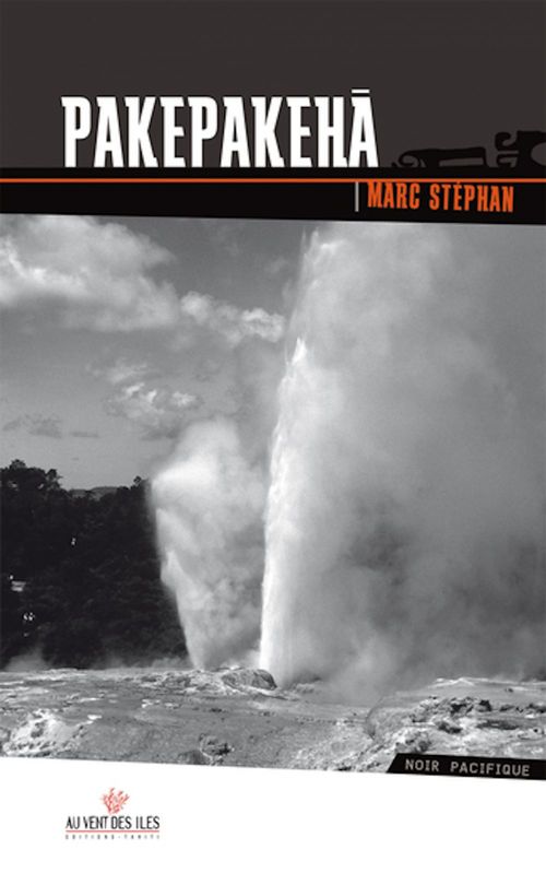 Couverture ebook de Pakepakeha, de Marc Stéphan