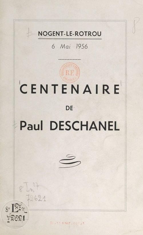 ebook cover of Centenaire de Paul Deschanel, by Henri Dourdoigne, Maurice Viollette, Rene Coty