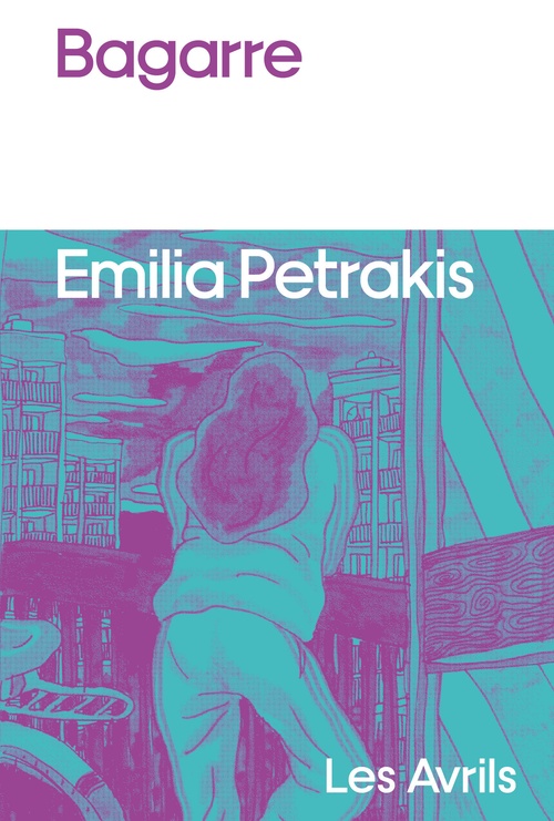 Couverture ebook de Bagarre, de Emilia PETRAKIS