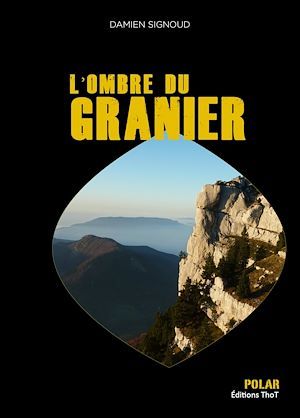 Couverture ebook de L'ombre du Granier, de Damien Signoud