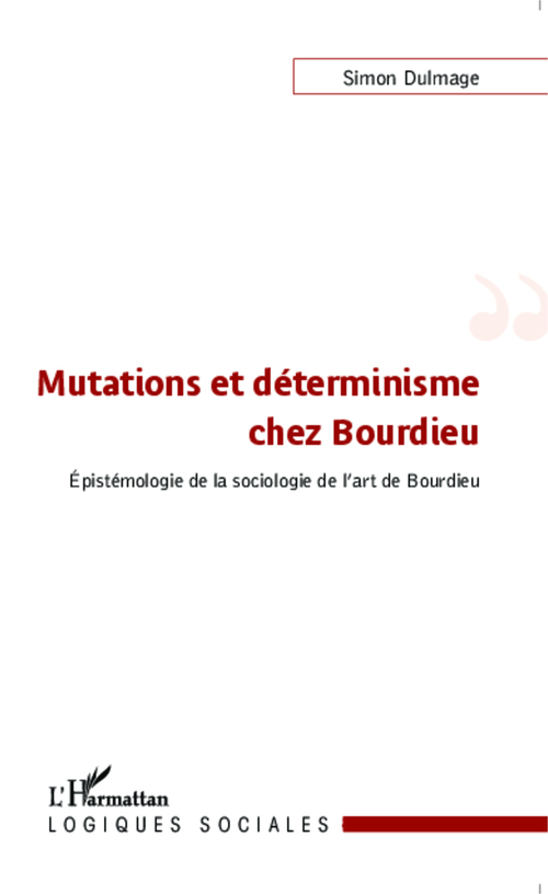 ebook cover of Mutations et déterminisme chez Bourdieu, by Simon Dulmage