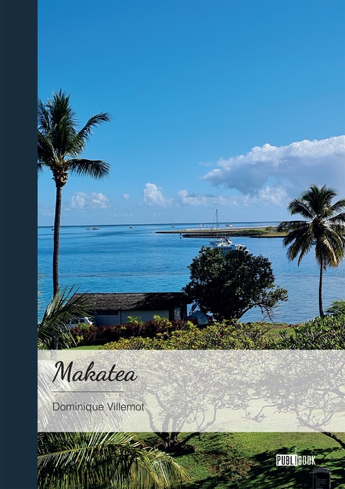 ebook cover of Makatea, by Dominique Villemot