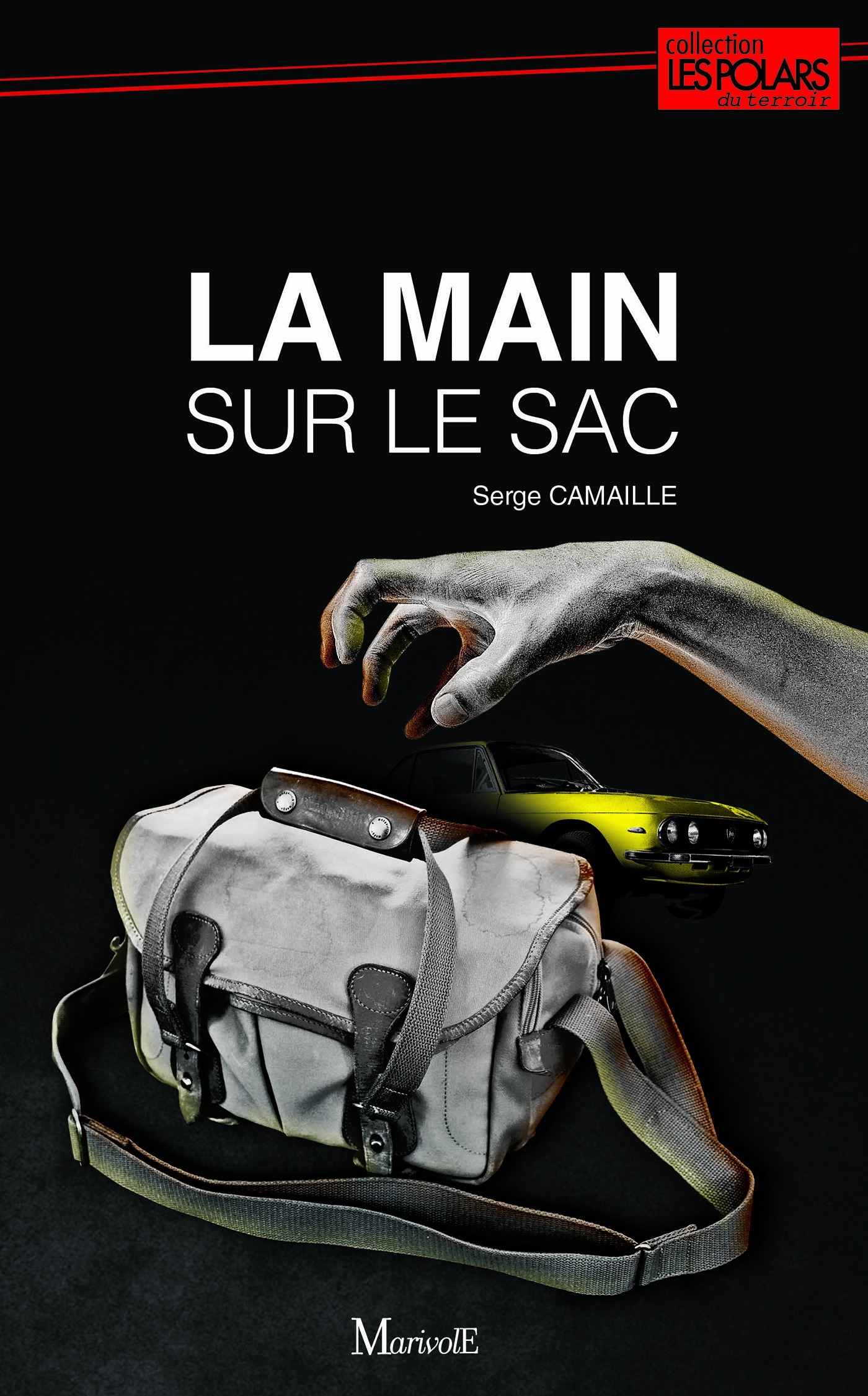 ebook cover of La Main sur le sac, by Serge Camaille