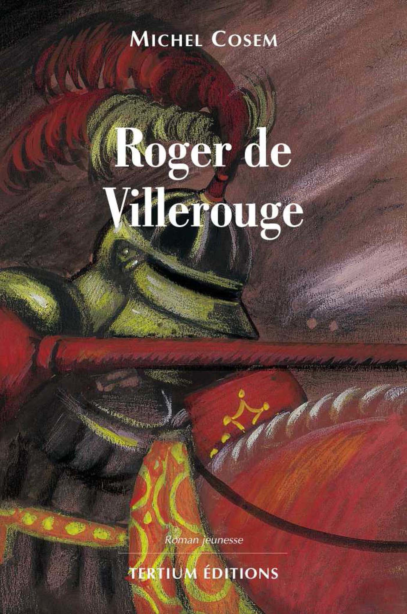 Couverture ebook de Roger de Villerouge, de Cosem