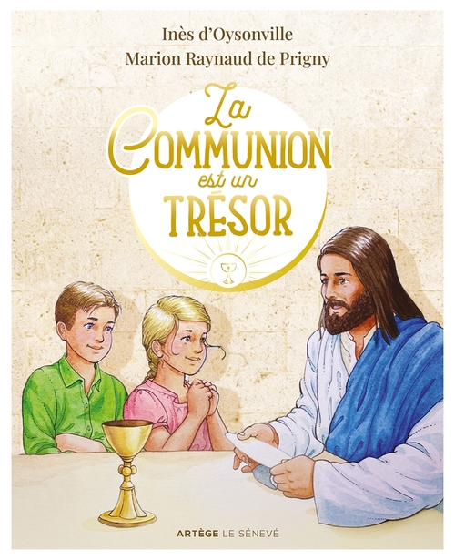 Couverture ebook de La Communion est un Trésor, de Inès d'Oysonville