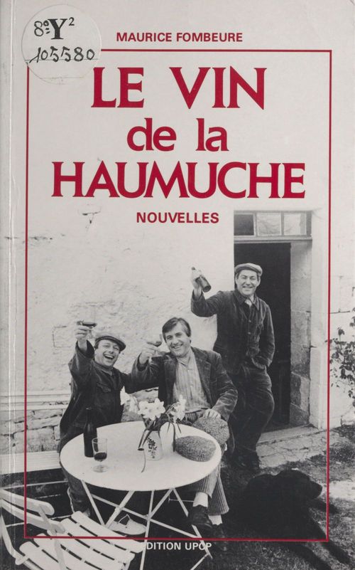 Couverture ebook de Le vin de la Haumuche, de Maurice Fombeure
