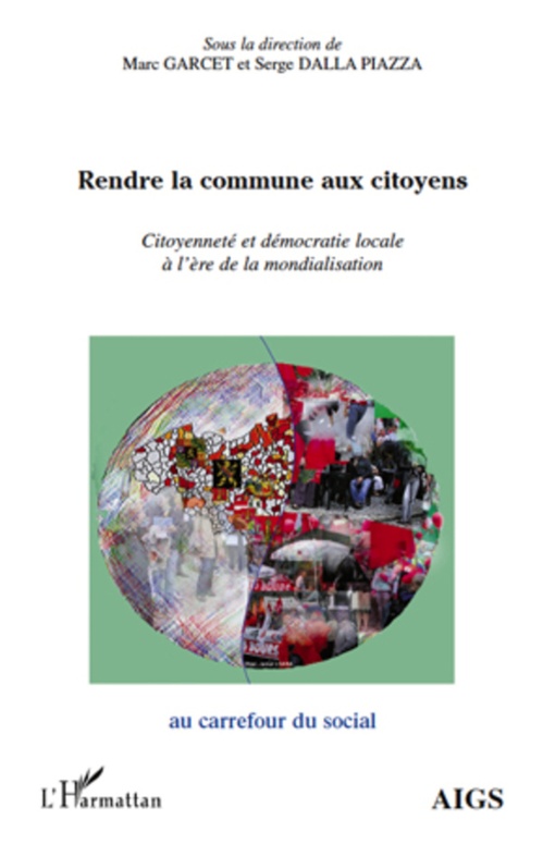 ebook cover of Rendre la commune aux citoyens, by Serge Dalla piazza, Marc Garcet