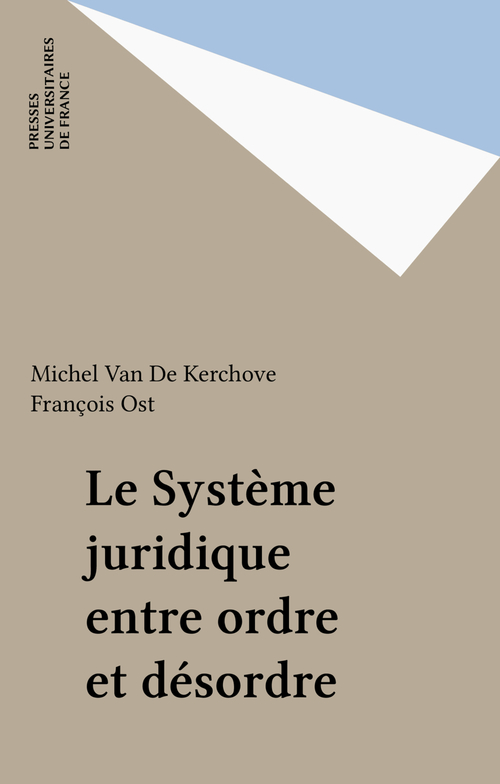 ebook cover of Le Système juridique entre ordre et désordre, by Michel Van de kerchove, François Ost
