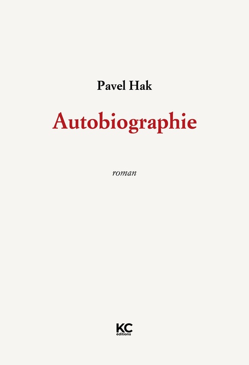 Couverture ebook de Autobiographie, de Pavel Hak
