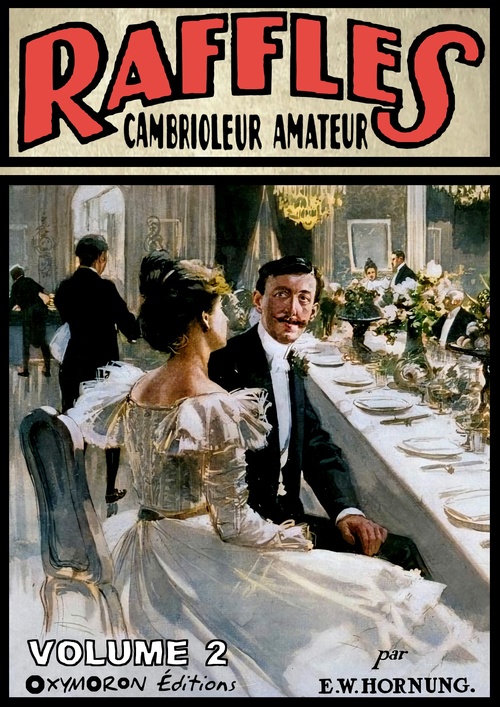 ebook cover of Raffles, cambrioleur amateur - Volume 2, by Ernest William Hornung