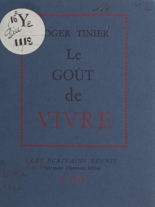 ebook cover of Le goût de vivre, by Roger Tinier