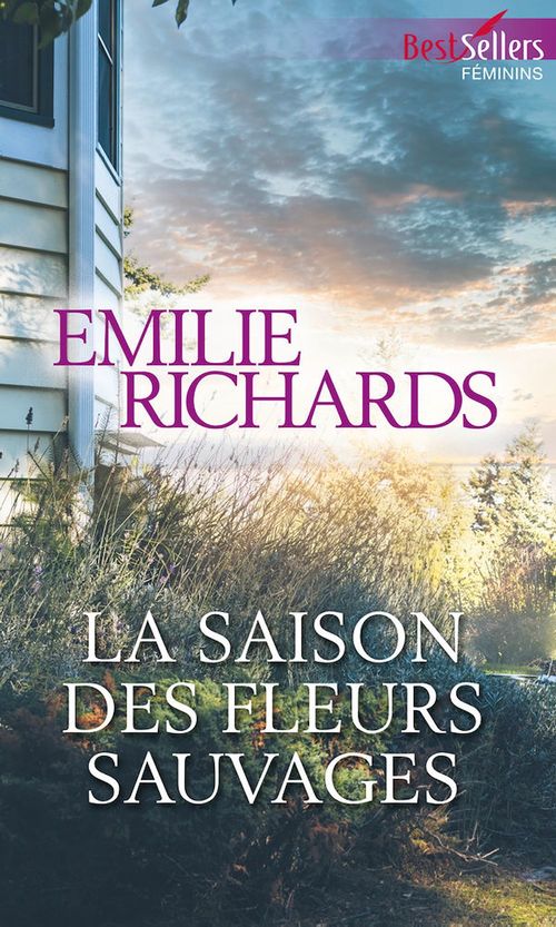 ebook cover of La saison des fleurs sauvages, by Emilie Richards