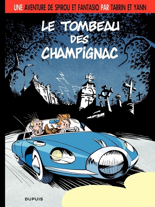 Couverture ebook de Le Spirou de Tarrin & Yann - Le Tombeau des Champignac, de Tarrin, Yann
