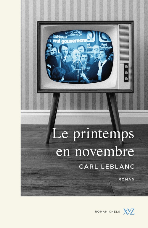 ebook cover of Le printemps en novembre, by Carl Leblanc