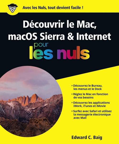 Couverture ebook de Découvrir le Mac, macOS Sierra & Internet Pour les Nuls, de Edward C. Baig