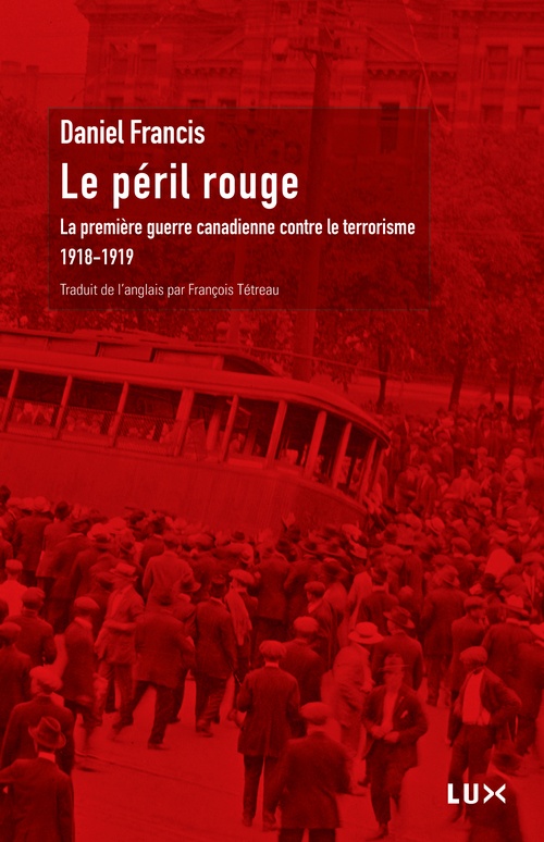 ebook cover of Le péril rouge, by Daniel Francis