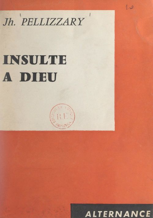 Couverture ebook de Insulte à Dieu, de Joseph Pellizzary