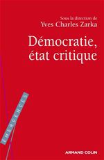 ebook cover of La Démocratie, état critique, by Yves-Charles Zarka