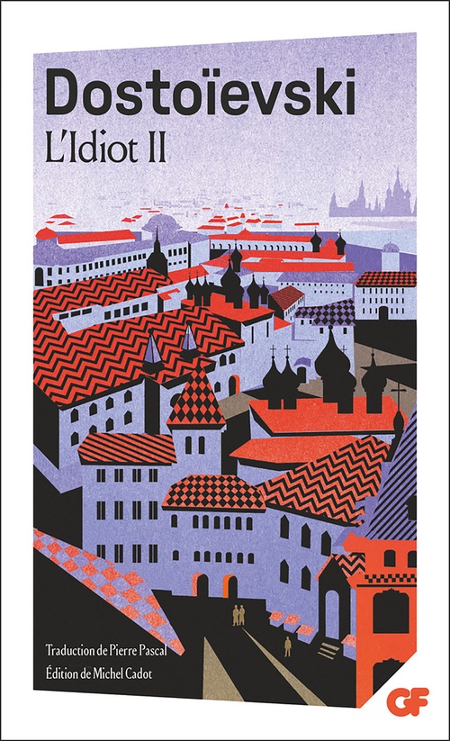 Couverture ebook de L'Idiot (Tome 2), de Fédor Dostoïevski