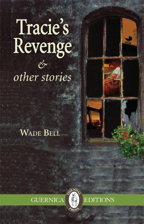 ebook cover of Tracie's Revenge and Other Stories, by Wade Bell