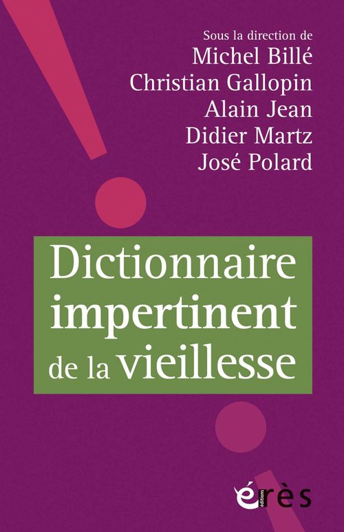 ebook cover of Dictionnaire impertinent de la vieillesse, by Collectif