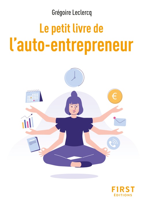 ebook cover of Le Petit livre de l'auto-entrepreneur, 2e éd., by Grégoire Leclercq