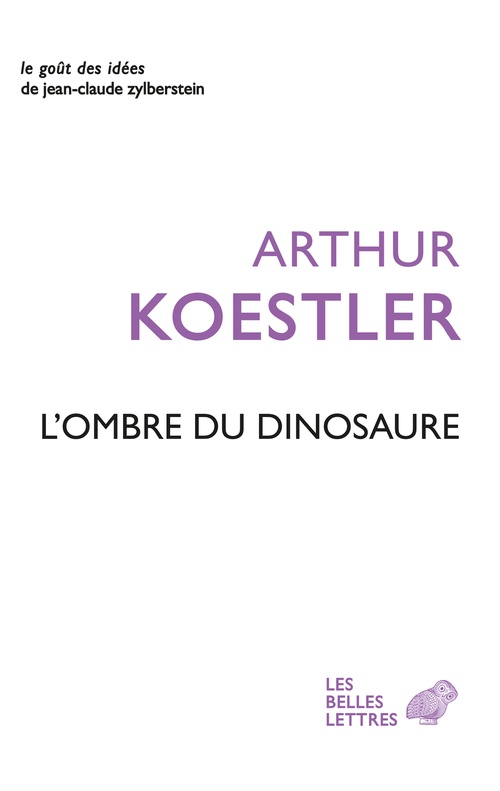 ebook cover of L'Ombre du dinosaure, by Arthur Koestler