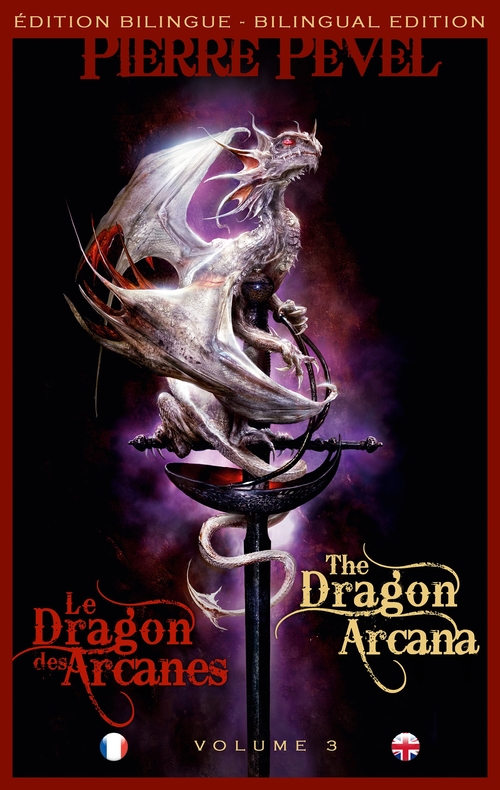 ebook cover of Les Lames du Cardinal, T3 : Le Dragon des Arcanes / The Dragon Arcana, by Pierre Pevel