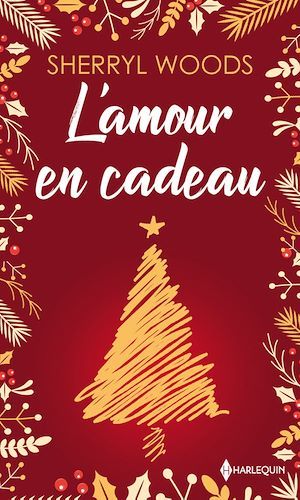 ebook cover of L'amour en cadeau, by Sherryl Woods