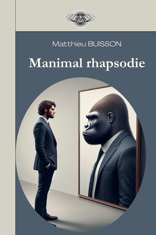 Couverture ebook de Manimal Rhapsodie, de Matthieu Buisson