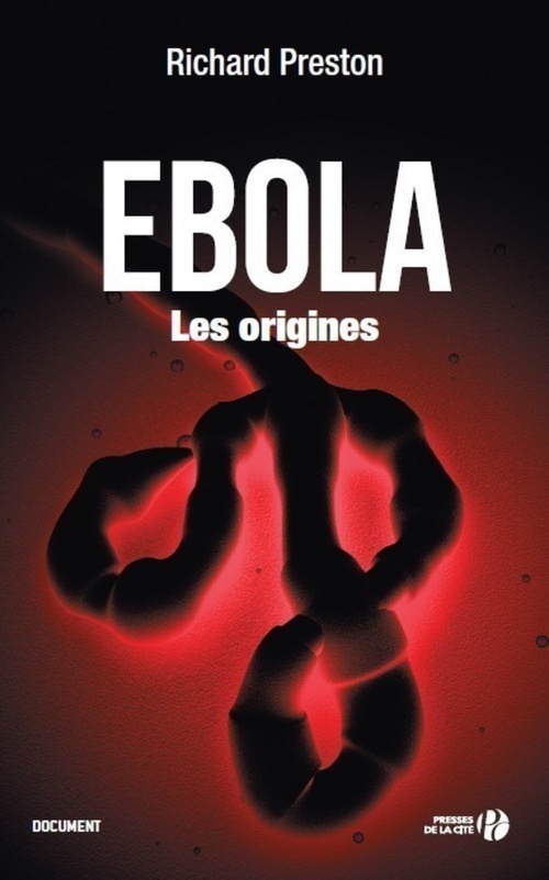 Couverture ebook de Ebola - Les origines, de Richard Preston