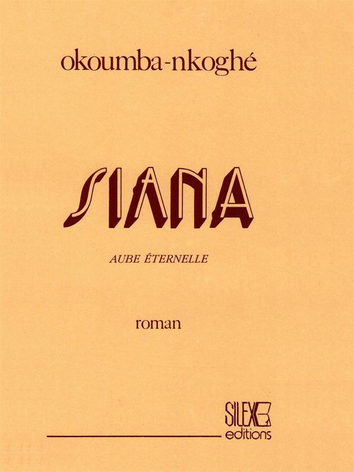 Couverture ebook de Siana, de Maurice Okoumba nkoghe