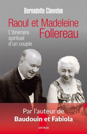 ebook cover of Raoul et Madeleine Follereau, by Bernadette Chovelon