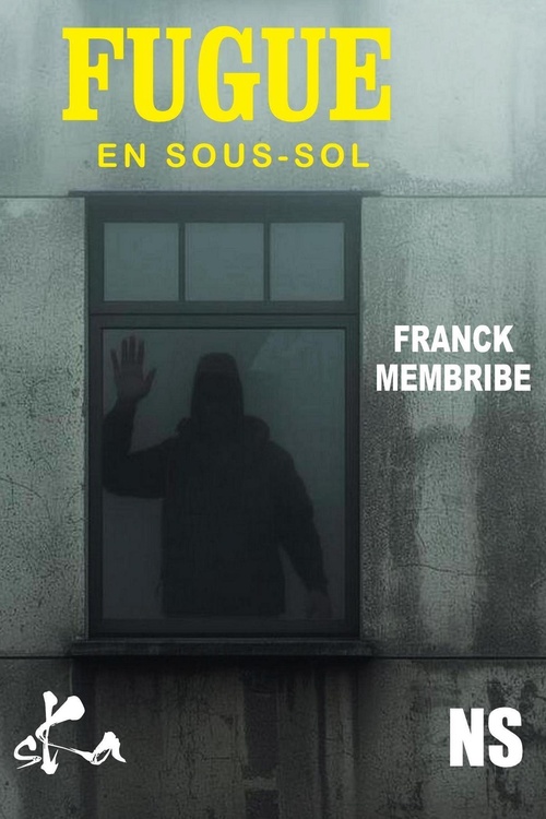 ebook cover of Fugue en sous-sol, by Franck Membribe
