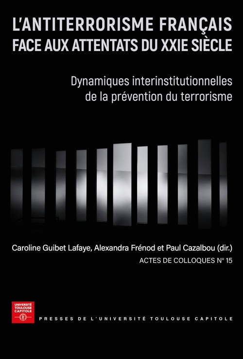 Couverture ebook de L'antiterrorisme français face aux attentats du XXIe siècle, de