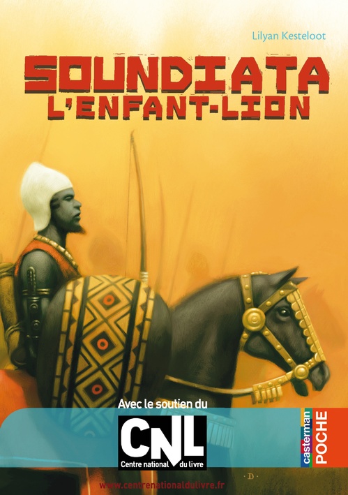 ebook cover of Soundiata l'enfant-lion, by Lilyan Kesteloot