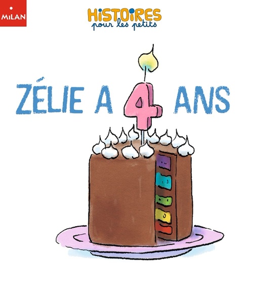 Couverture ebook de Zélie a 4 ans, de Astrid Dumontet